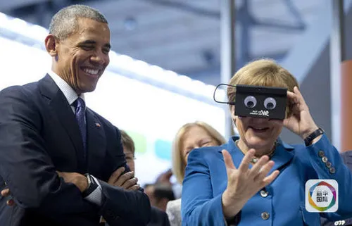 奥巴马默克尔体验VR：太震撼了