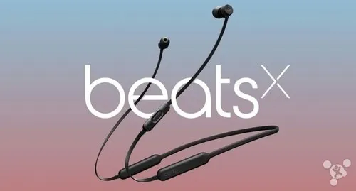 姗姗来迟：BeatsX耳机已经抵达部分零售店