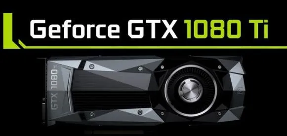 英伟达GTX 1080 Ti或将在3月10号发布