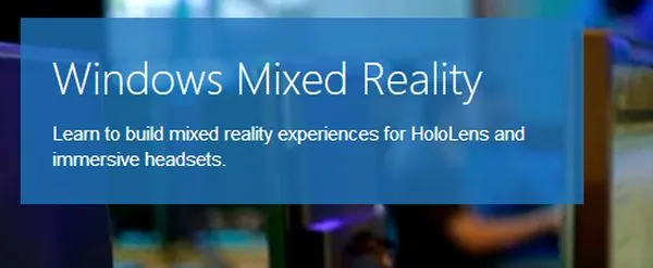 Windows Holographic悄然更名为Windows Mixed Reality