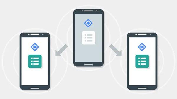 Google发布2.0版“近场连接API”：改进带宽、延迟与离线功能