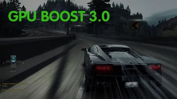 让性能更强！深入探索NVIDIA GPU BOOST 3.0