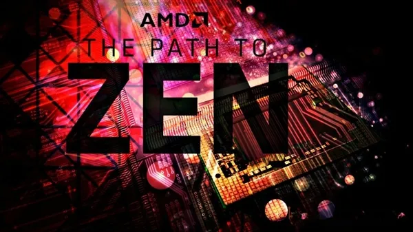 AMD自曝隐忧：Zen架构巨额投入恐难以完全收回