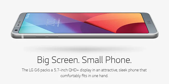 LG发布可以单手掌控的大屏手机G6：5.7英寸18:9 FullVision屏、IP68