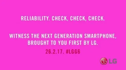 LG G6官方预热海报发布 品质过硬可靠性十足！