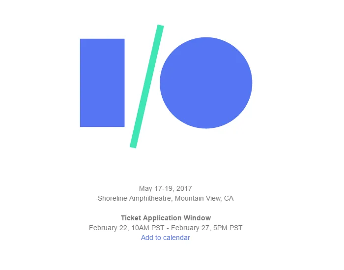 科技盛会Google I/O 2017将在5月份举办，这次会有哪些期待？